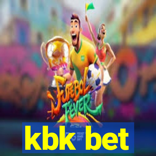 kbk bet